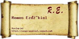 Remes Ezékiel névjegykártya